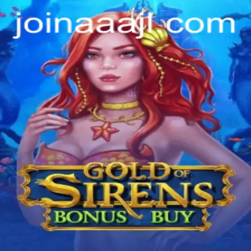 Unveiling the Exciting World of GoldofSirensBonusBuy: A Detailed Game Guide
